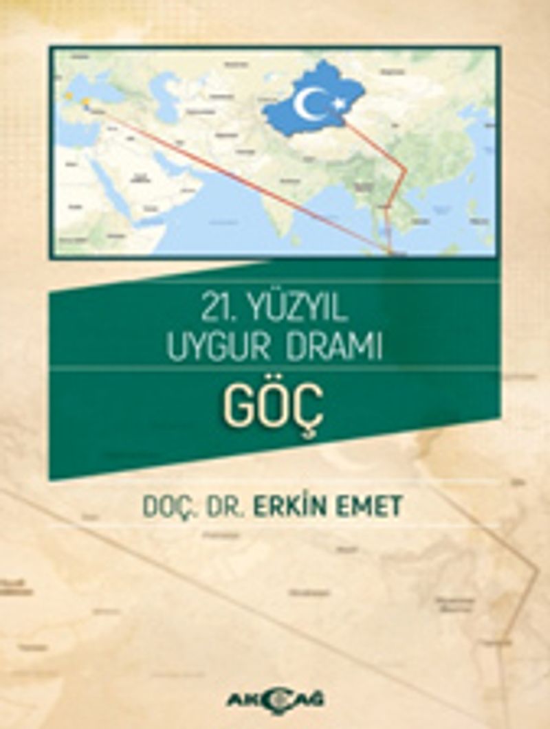 21.Yüzyıl Uygur Dramı Göç kitap kapağı