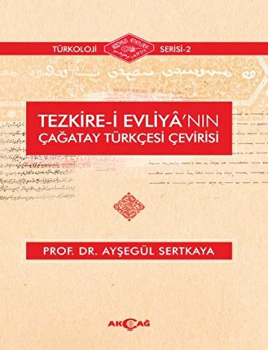 Tezkire-i Evliya’nın Çağatay Türkçesi Çevirisi kitap kapağı