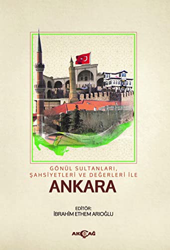 Gönül Sultanları Şahsiyetleri ve Değerleri İle Ankara kitap kapağı