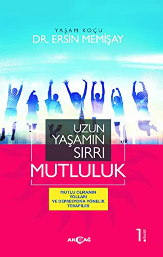 Uzun Yaşamın Sırrı Mutluluk kitap kapağı