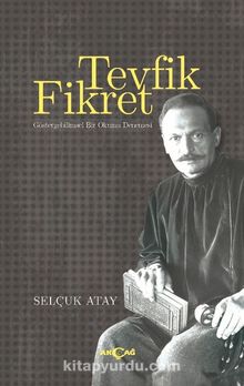 Tevfik Fikret & Göstergebilimsel Bir Okuma Denemesi kitap kapağı