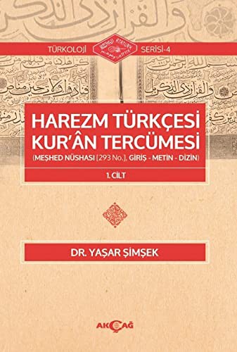 Harezm Türkçesi Kur’an Tercümesi kitap kapağı