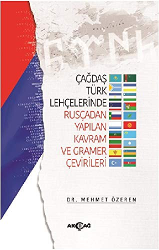 Çağdaş Türk Lehçelerinde Rusçadan Yapılan Kavram ve Gramer Çevirileri kitap kapağı