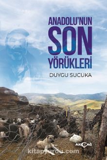 Anadolu’nun Son Yörükleri kitap kapağı