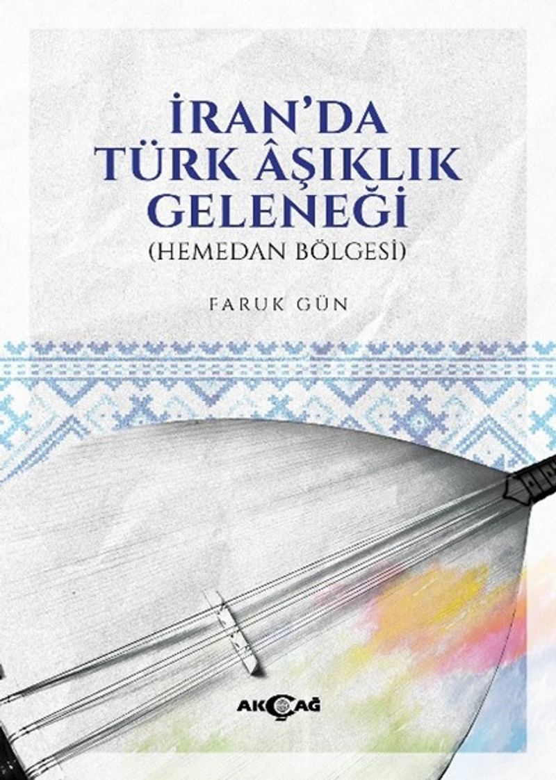 İran'da Türk Âşıklık Geleneği (Hemedan Bölgesi) kitap kapağı