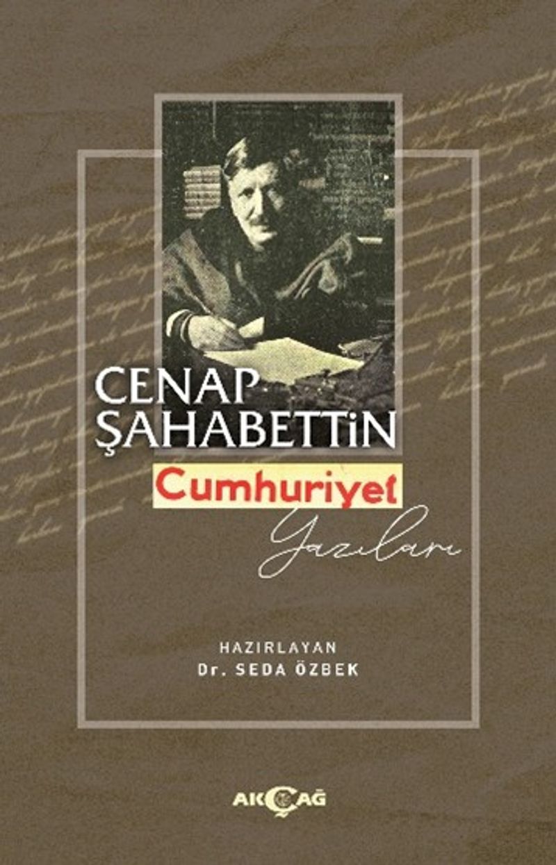 Cenap Şahabettin Cumhuriyet Yazıları kitap kapağı