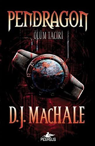 Pendragon 1 - Ölüm Taciri kitap kapağı