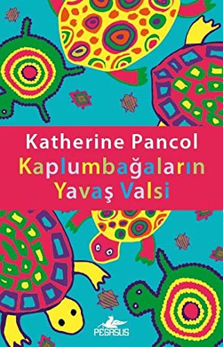 Kaplumbağaların Yavaş Valsi kitap kapağı