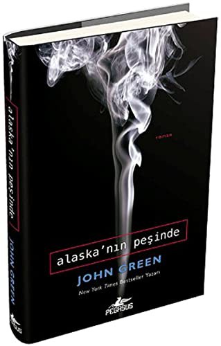 Alaska'nın Peşinde (Ciltli) kitap kapağı