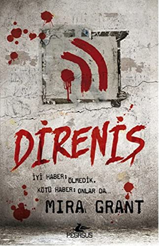 Direniş / Mira Grant kitap kapağı