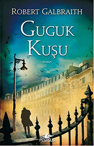 Guguk Kuşu / Cormoran Strike 1 kitap kapağı