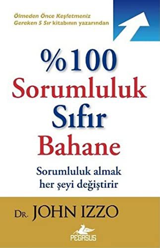 %100 Sorumluluk Sıfır Bahane kitap kapağı