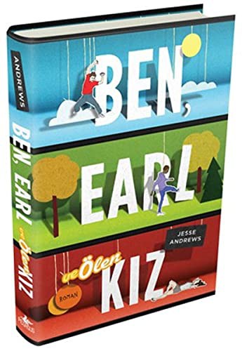Ben, Earl ve Ölen Kız (Ciltli) kitap kapağı