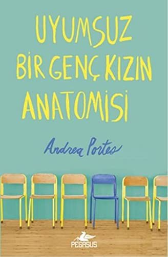 Uyumsuz Bir Genç Kızın Anatomisi (Ciltli) kitap kapağı