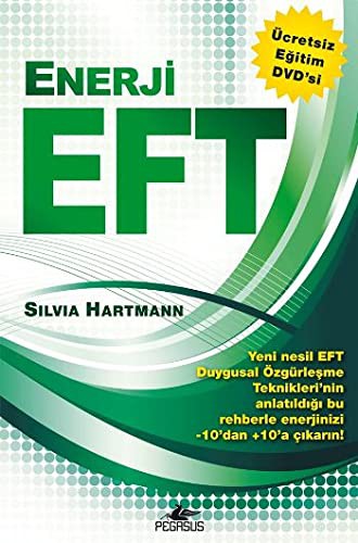 Enerji EFT (Dvd Ekli) Yeni Nesil Duygusal Özgürleşme Teknikleri kitap kapağı
