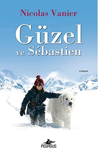 Güzel ve Sebastien kitap kapağı
