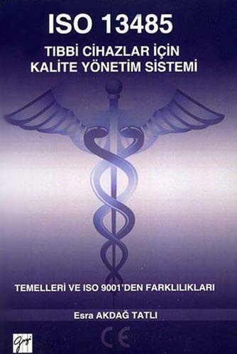 ISO 13485 Tıbbi Cihazlar İçin Kalite Yönetim Sistemi kitap kapağı