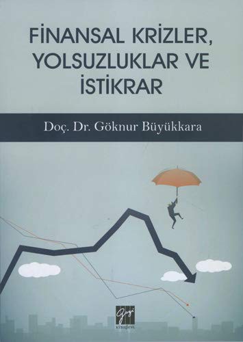 FİNANSAL KRİZLER YOLSUZLUKLAR VE İSTİKRAR kitap kapağı