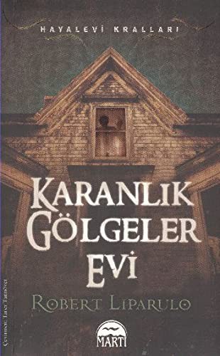 Karanlık Gölgeler Evi kitap kapağı