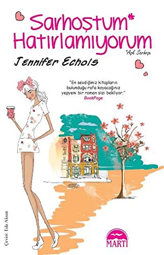 Sarhoştum Hatırlamıyorum / Aşk Sarhoşu kitap kapağı