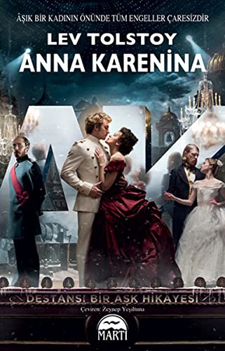 Anna Karenina & Aşık Bir Kadının Önünde Tüm Engeller Çaresizdir kitap kapağı