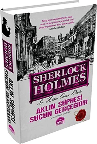 Aklın Şüphesi Suçun Gerçeğidir / Sherlock Holmes (Ciltli) kitap kapağı