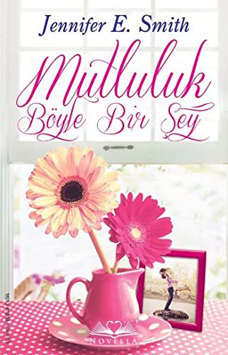 Mutluluk Böyle Bir Şey kitap kapağı