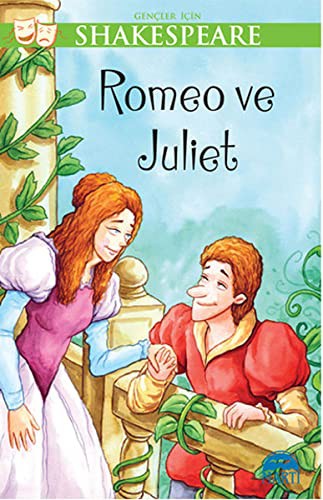 Romeo ve Juliet / Gençler İçin Shakespeare kitap kapağı