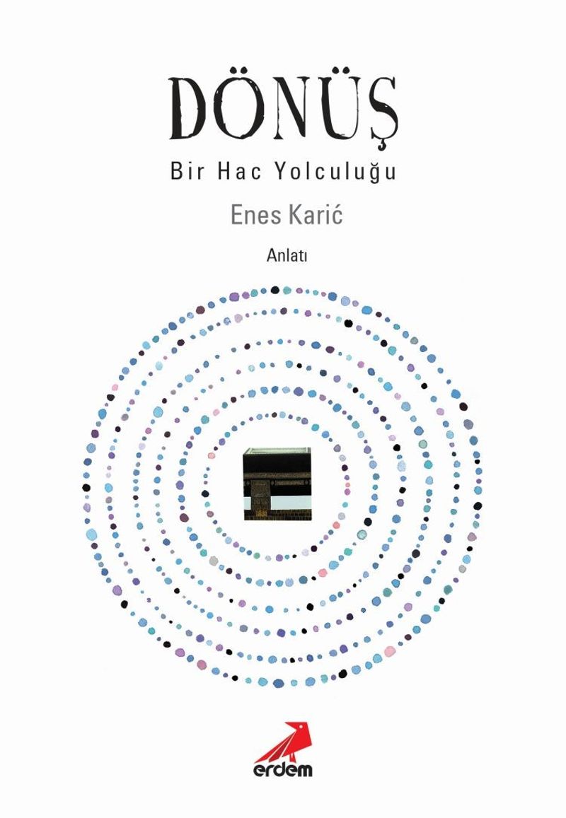 Dönüş Bir Hac Yolculuğu kitap kapağı