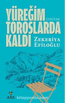 Yüreğim Toroslarda Kaldı kitap kapağı