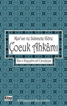 Kur'an ve Sünnete Göre Çocuk Ahkamı kitap kapağı
