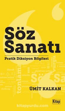 Söz Sanatı & Pratik Diksiyon Bilgileri kitap kapağı