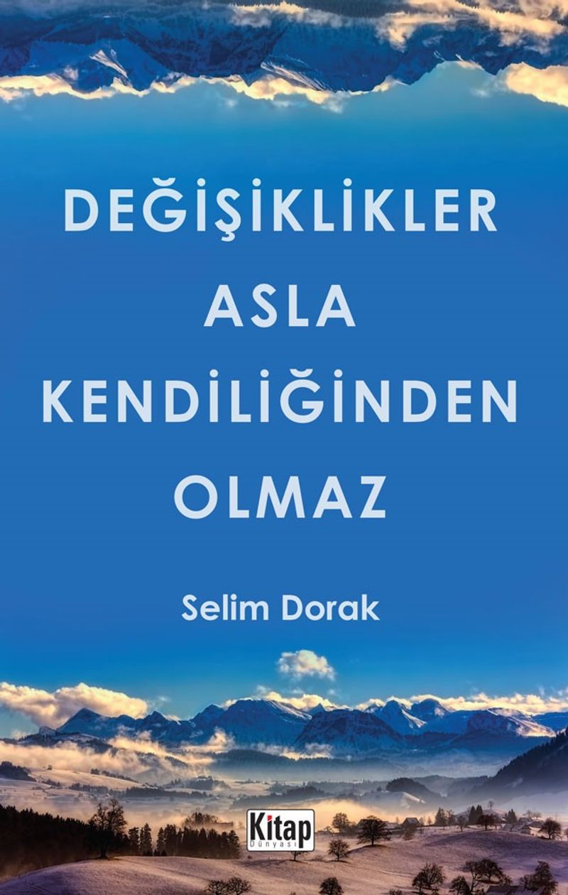 Değişiklikler Asla Kendiliğinden Olmaz kitap kapağı