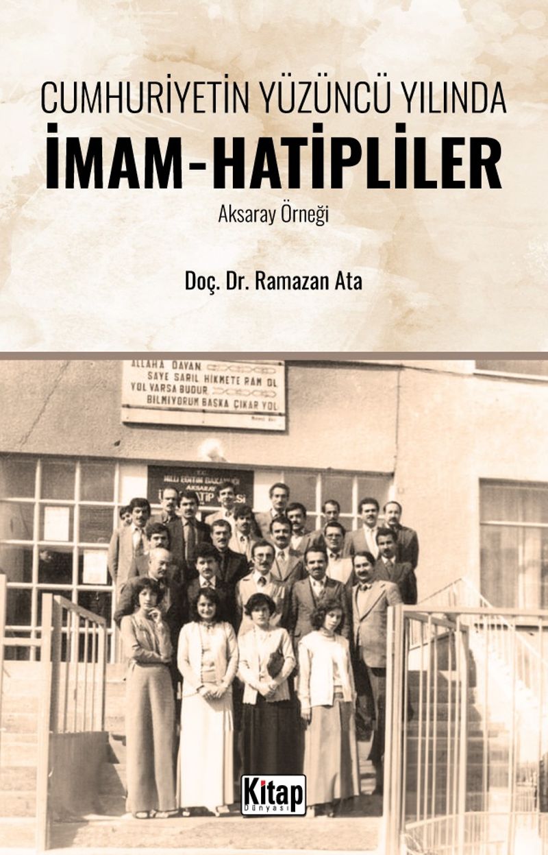 Cumhuriyetin Yüzüncü Yılında İmam Hatipliler (Aksaray Örneği) kitap kapağı