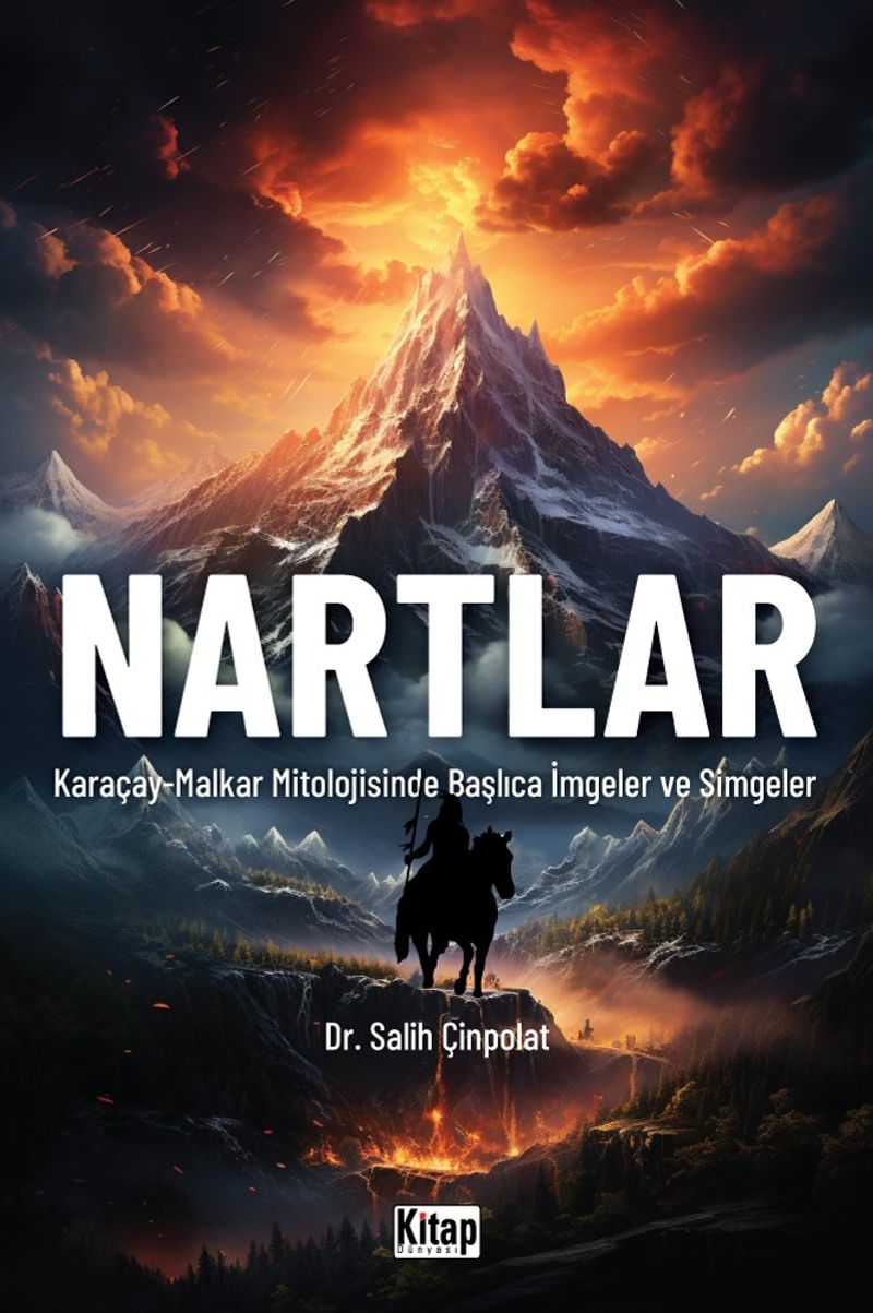 Nartlar (Karaçay- Malkar Mitolojisinde İmgeler Ve Simgeler) kitap kapağı