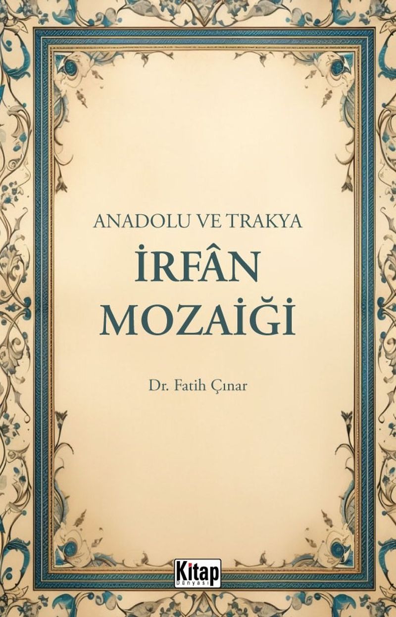 Anadolu ve Trakya İrfan Mozaiği kitap kapağı