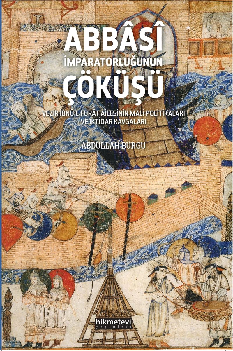 Abbasî İmparatorluğunun Çöküşü kitap kapağı