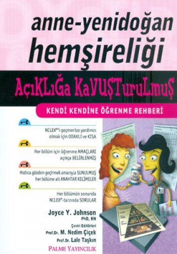 Anne - Yenidoğan Hemşireliği Açıklığa Kavuşturulmuş Kendi Kendine Öğrenme Rehberi kitap kapağı