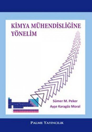 KİMYA MÜHENDİSLİĞİNE YÖNELİM kitap kapağı