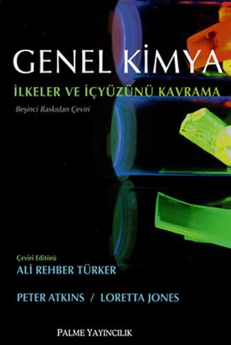 Genel Kimya - İlkeler ve İçyüzünü Kavramı kitap kapağı
