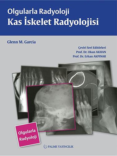 Olgularla Radyoloji Kas İskelet Radyolojisi kitap kapağı