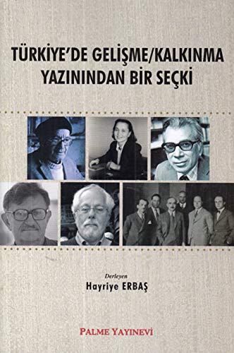 Türkiye'de Gelişme-Kalkınma Yazınından Bir Seçki kitap kapağı