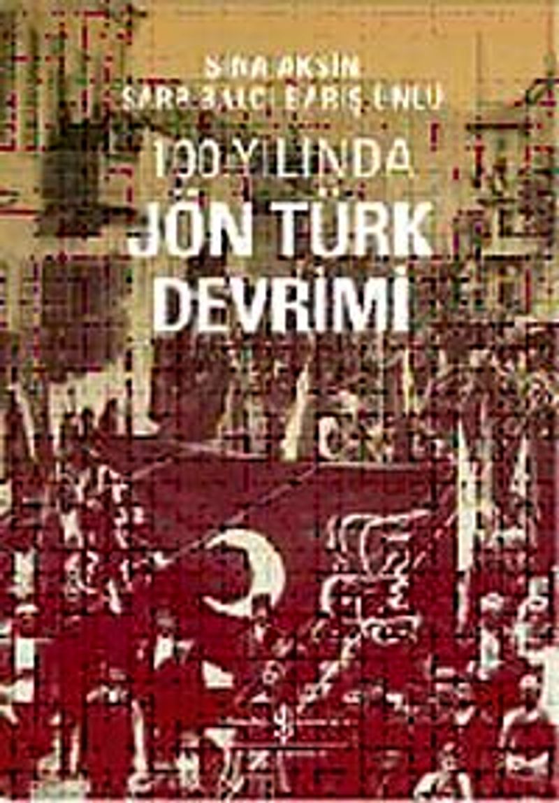 100. Yılında Jön Türk Devrimi kitap kapağı