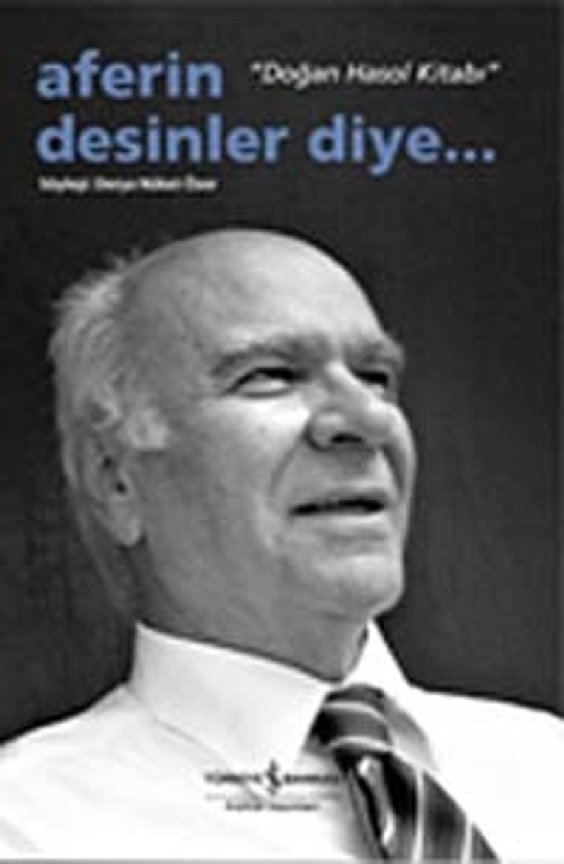 Aferin Desinler Diye... / "Doğan Hasol Kitabı" kitap kapağı