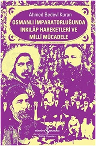 Osmanlı İmparatorluğunda İnkılap Hareketleri ve Milli Mücadele kitap kapağı