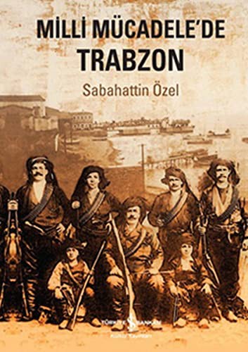 Milli Mücadele'de Trabzon kitap kapağı