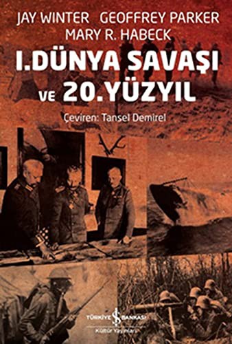 I. Dünya Savaşı ve 20. Yüzyıl kitap kapağı