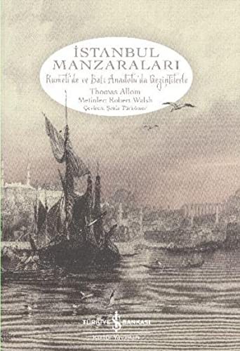 İstanbul Manzaraları & Rumeli'de ve Batı Anadolu'da Gezintilerle kitap kapağı