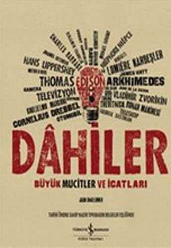 Dahiler - Büyük Mucitler ve İcatları (Kutulu-Ciltli) kitap kapağı