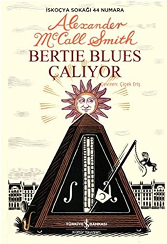 Bertie Blues Çalıyor & İskoçya Sokağı 44 Numara kitap kapağı